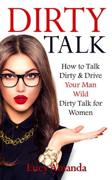 aggressive dirty talk|How to Talk Dirty During Sex Without Feeling Cringey